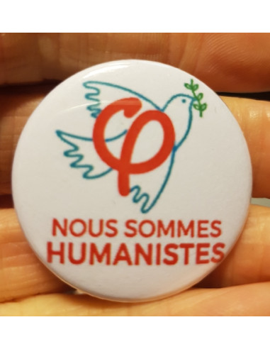 Badge Nous sommes humanistes (La...