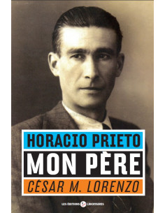Horacio Prieto, mon père (César M. Lorenzo)