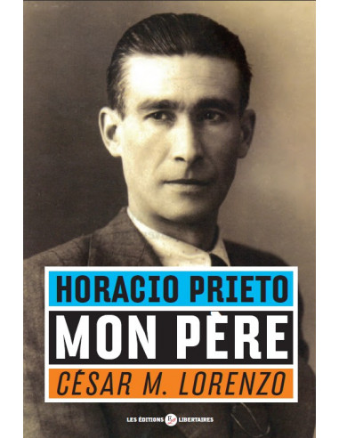 Horacio Prieto, mon père (César M....