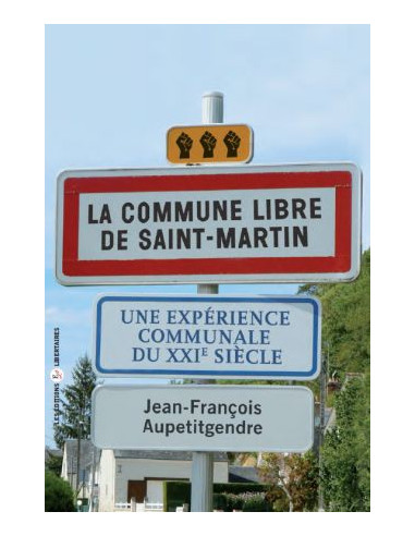 La commune libre de Saint-Martin (...