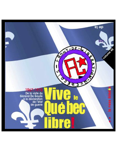 CD Vive le Québec libre !