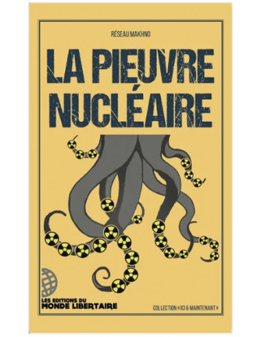 La pieuvre nucléaire (Fédération...