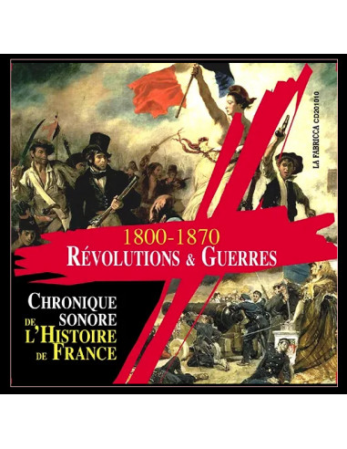 CD Révolutions et Guerres 1800-1870...