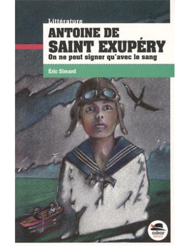 Antoine de Saint-Exupéry. On ne peut...