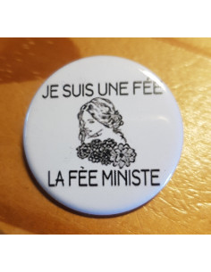 Badge Je suis une fée la...