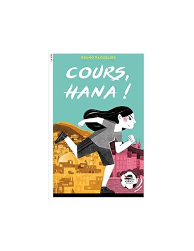 Cours, Hana ! (Bruno Paquelier)