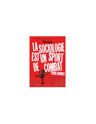 DVD : Pierre Bourdieu. La Sociologie...