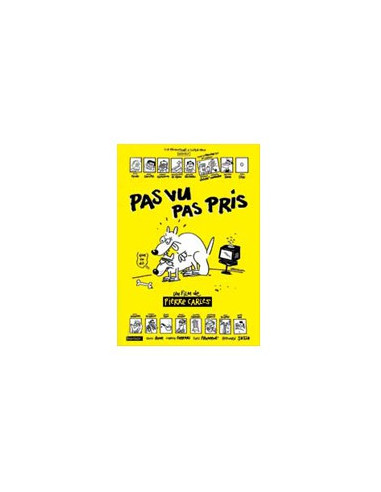 DVD : Pas vu pas pris. ( Pierre Carles)