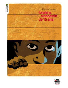 Ibrahim, clandestin de 15...