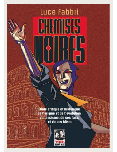 Chemises noires - étude critique et...