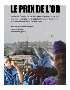 DVD : Le prix de l'Or (Mali) (documentaire de Camille de Vitry)