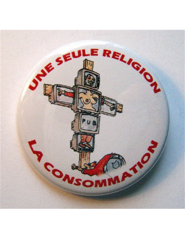 Badge Une seule religion, la...