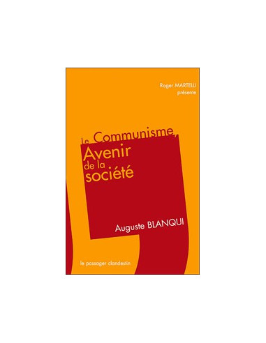 Le communisme avenir de la société....