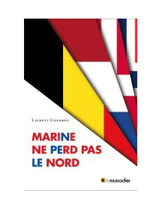 Marine ne perd pas le nord (Laurent Chambon)