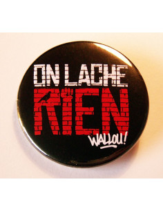 Badge On lâche rien
