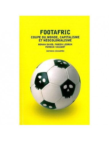 Footafric : Coupe du monde,...