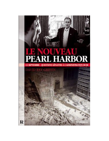 Le nouveau Pearl Harbor : 11 septembre
