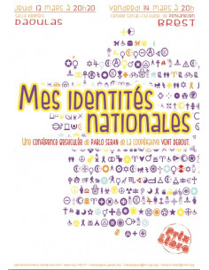 "Je suis pas raciste mais..." Mes identités nationales (DVD Conférence gesticulée de Pablo Seban)