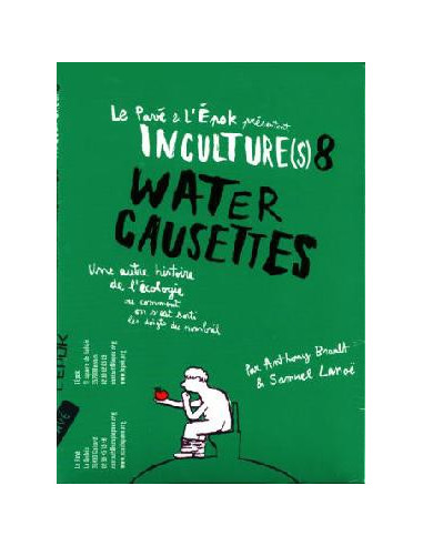 DVD Inculture(s) 8. Water causettes....