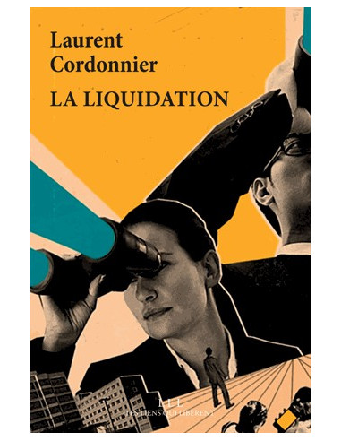 La liquidation (Laurent Cordonnier)