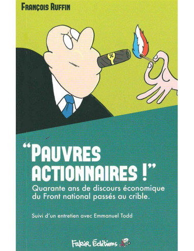 "Pauvres actionnaires !" 40 ans de...