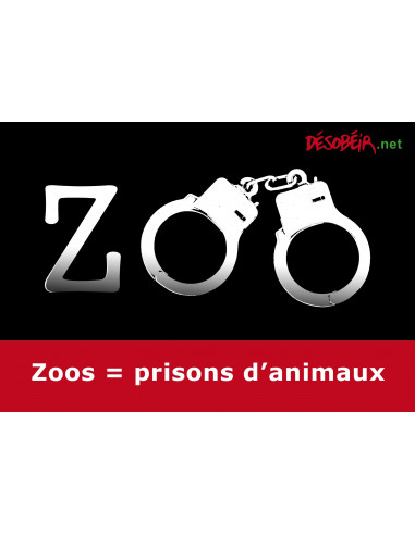 Les zoos sont des prisons d'animaux...