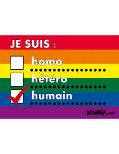 Je suis homo, hétéro, humain (autocollant gay friendly)