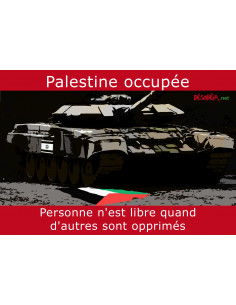 Sticker Palestine occupée : Personne n'est libre quand d'autres sont opprimés (autocollant / sticker)