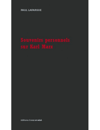 Souvenirs personnels sur Karl Marx...