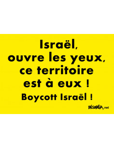 Lot de 10 autocollants Israël ouvre les yeux, ce territoire est à eux ! boycott Israël