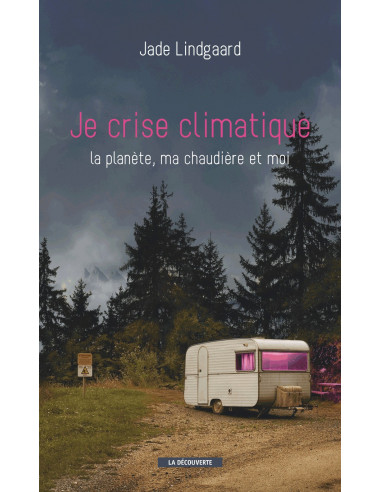 Je crise climatique. La planète, ma...