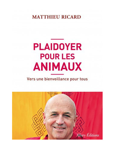 Plaidoyer pour les animaux (Matthieu...