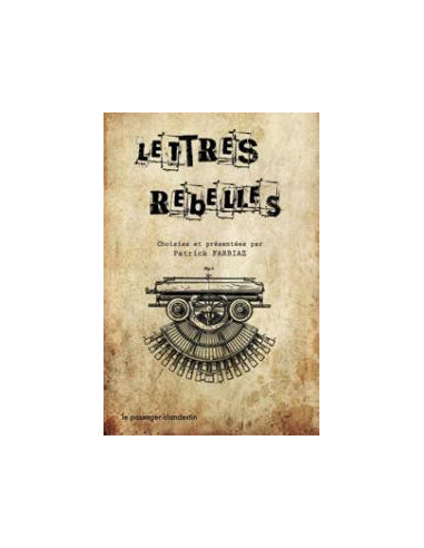 Lettres rebelles (Patrick Farbiaz)