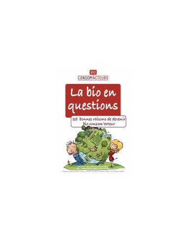 La bio en questions