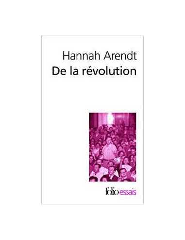De la révolution (Hannah Arendt).