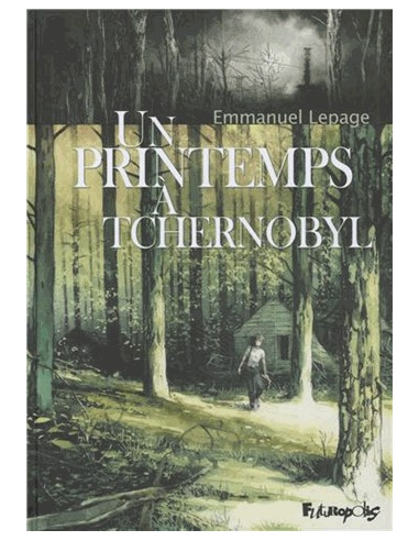 Un printemps à Tchernobyl (BD)