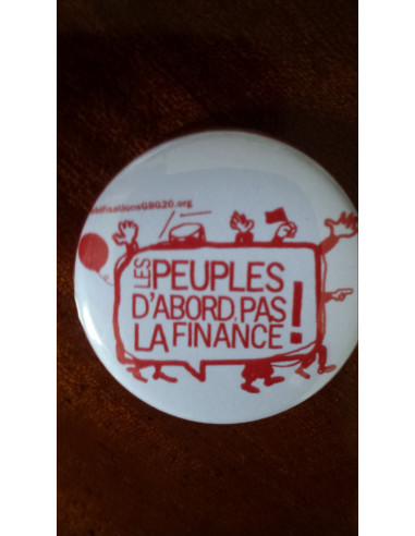 Badge Les Peuples d'abord pas la finance