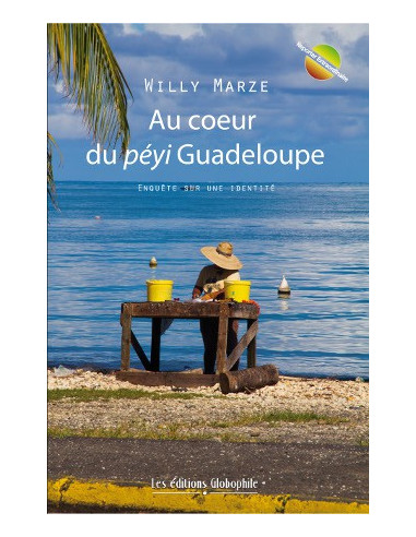 Au coeur du Péyi Guadeloupe. Enquête...