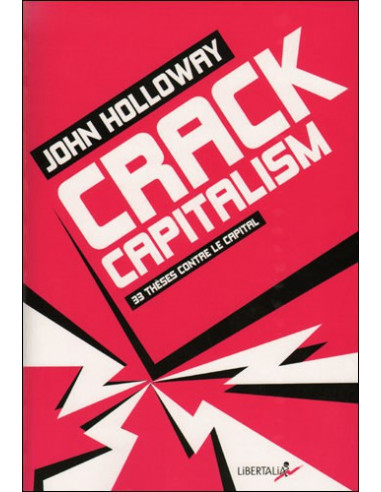 Crack capitalism (version poche)
