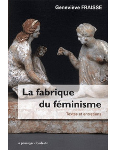 La fabrique du féminisme