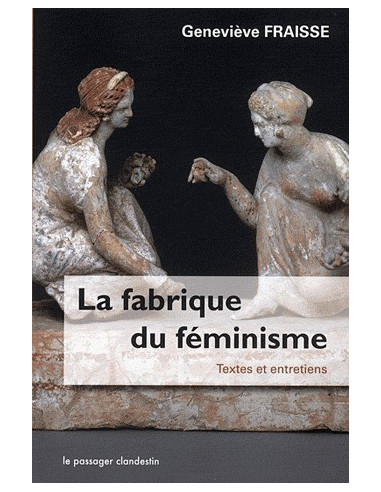 La fabrique du féminisme