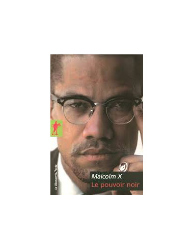 Le pouvoir noir (Malcolm X)