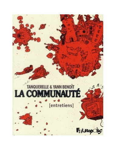 La communauté (l'intégrale)...