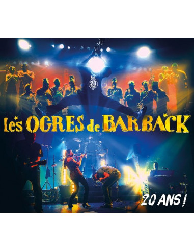 LIVE Les Ogres de Barback, 20 ans...
