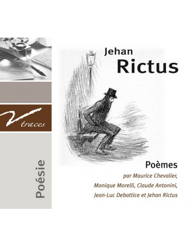 Jehan RICTUS : Poèmes (CD)