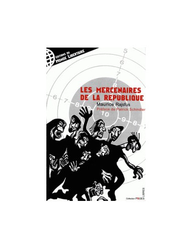 Les mercenaires de la République...