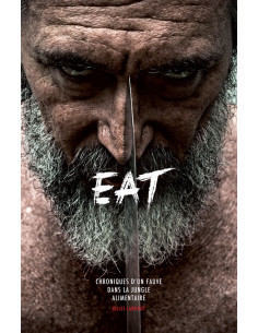 EAT - Chroniques d'un fauve...