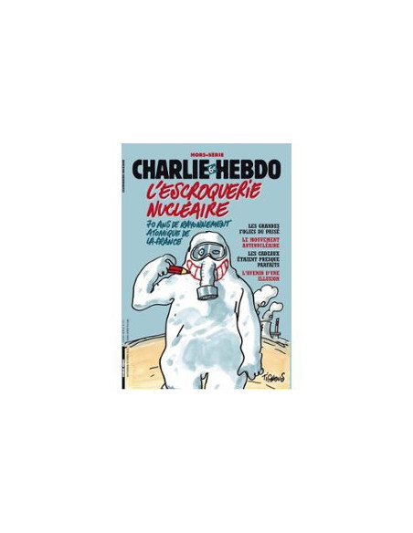 L'escroquerie nucléaire (hors-série Charlie Hebdo) 
