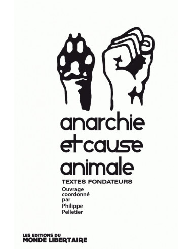 Anarchie et cause animale Livre