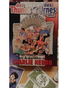 Des Thunes et des Urnes (le jeu de société Charlie Hebdo illustré par Charb, Tignous, Cabu, Honoré, Luz...)